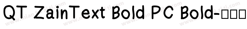 QT ZainText Bold PC Bold字体转换